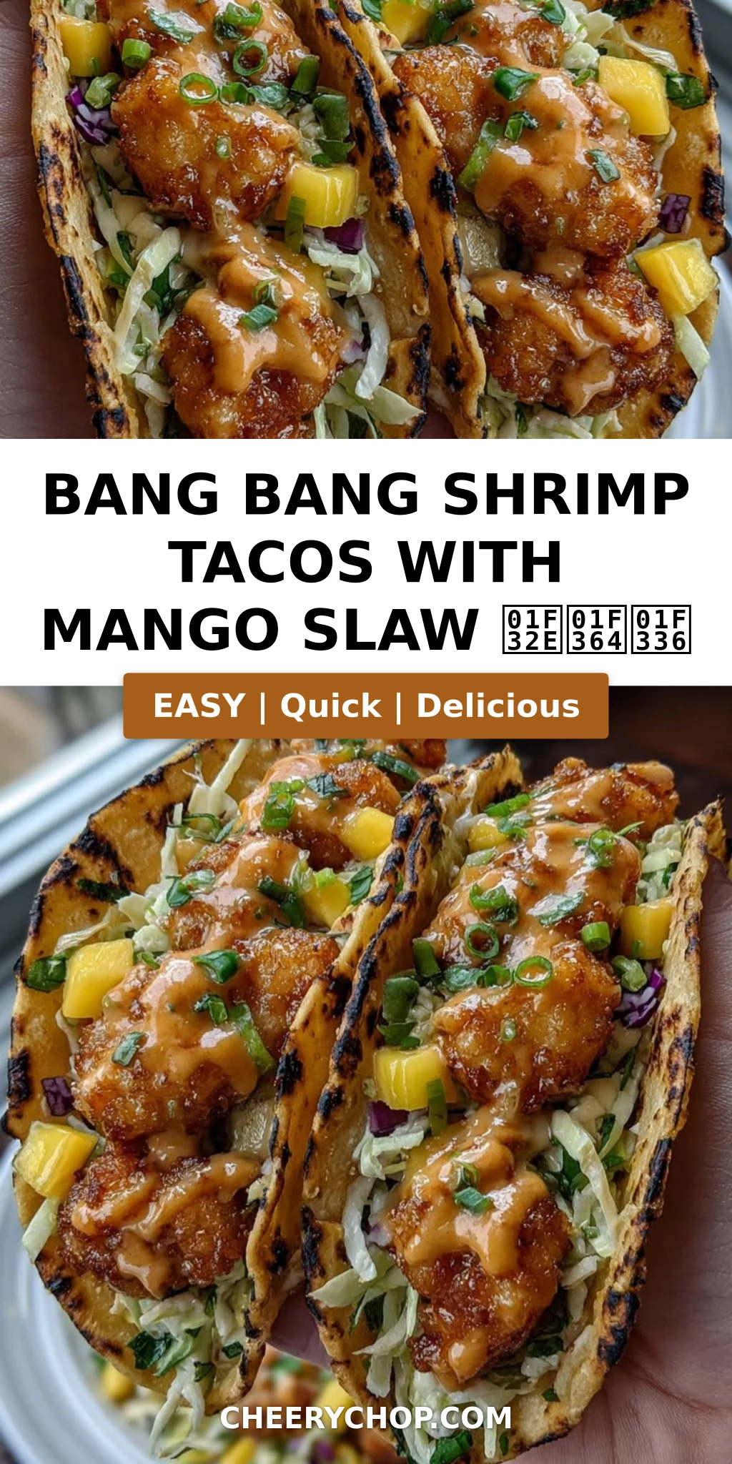 Bang Bang Shrimp Tacos with Mango Slaw 🌮🍤🌶️