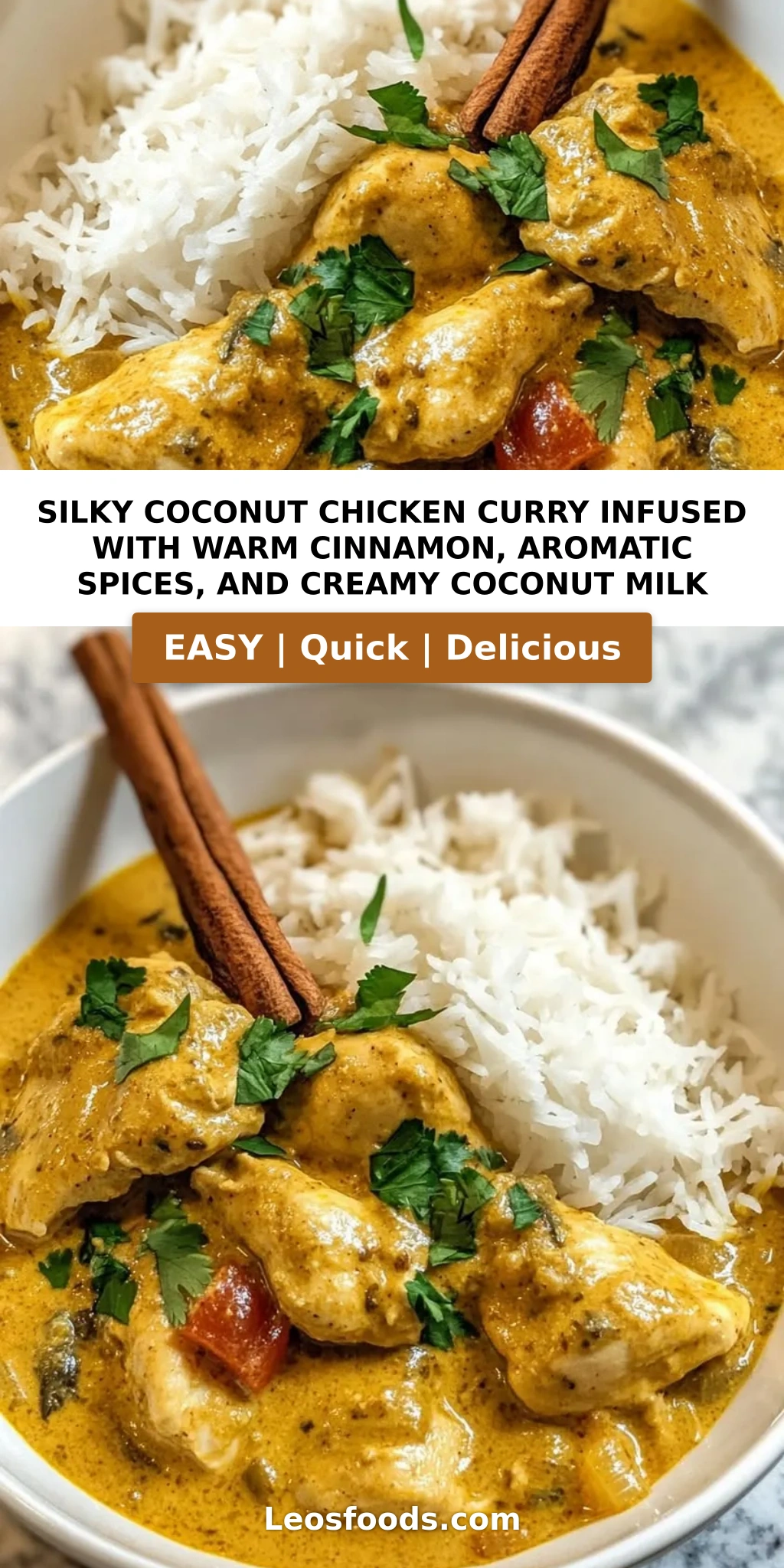 Silky Coconut Chicken Curry Infused with Warm Cinnamon, Aromatic Spices, and Creamy Coconut Milk