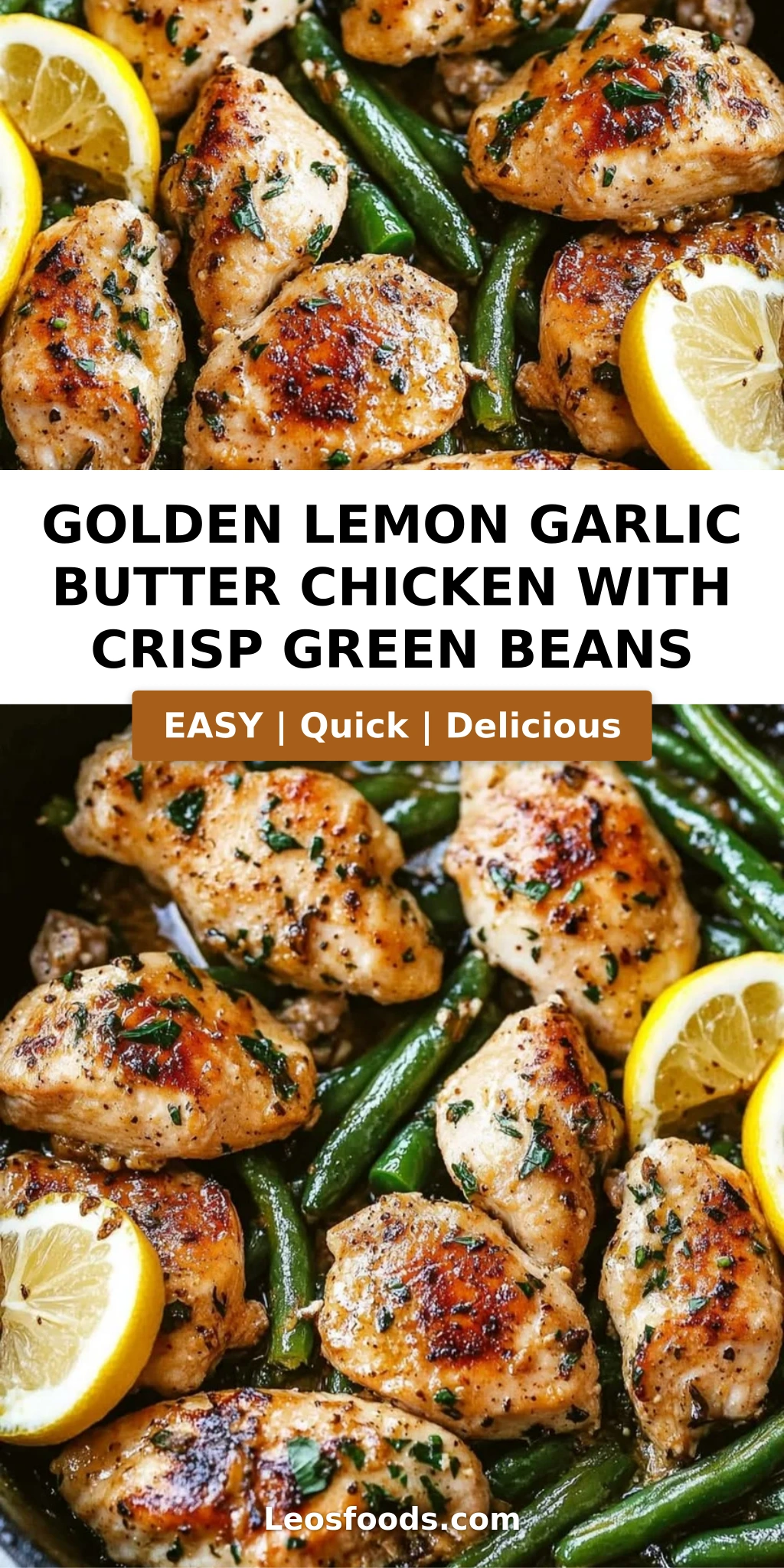 Golden Lemon Garlic Butter Chicken with Crisp Green Beans