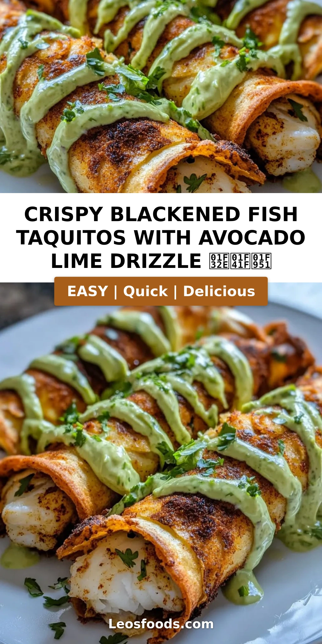 Crispy Blackened Fish Taquitos with Avocado Lime Drizzle 🌮🐟🥑