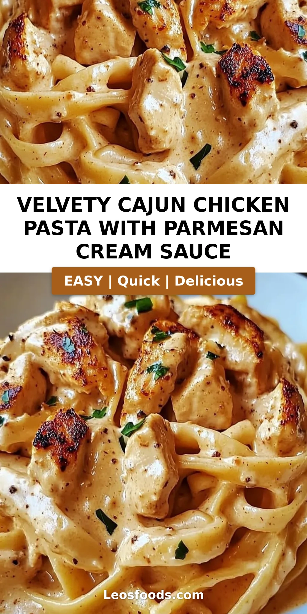 Velvety Cajun Chicken Pasta with Parmesan Cream Sauce