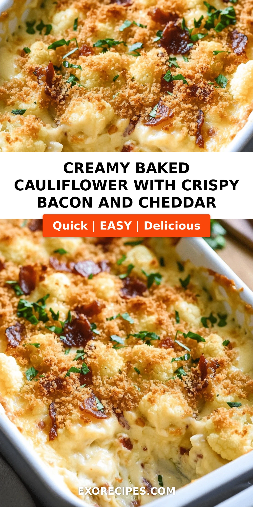 Creamy Baked Cauliflower with Crispy Bacon and Cheddar The Ultimate Comfort Dish