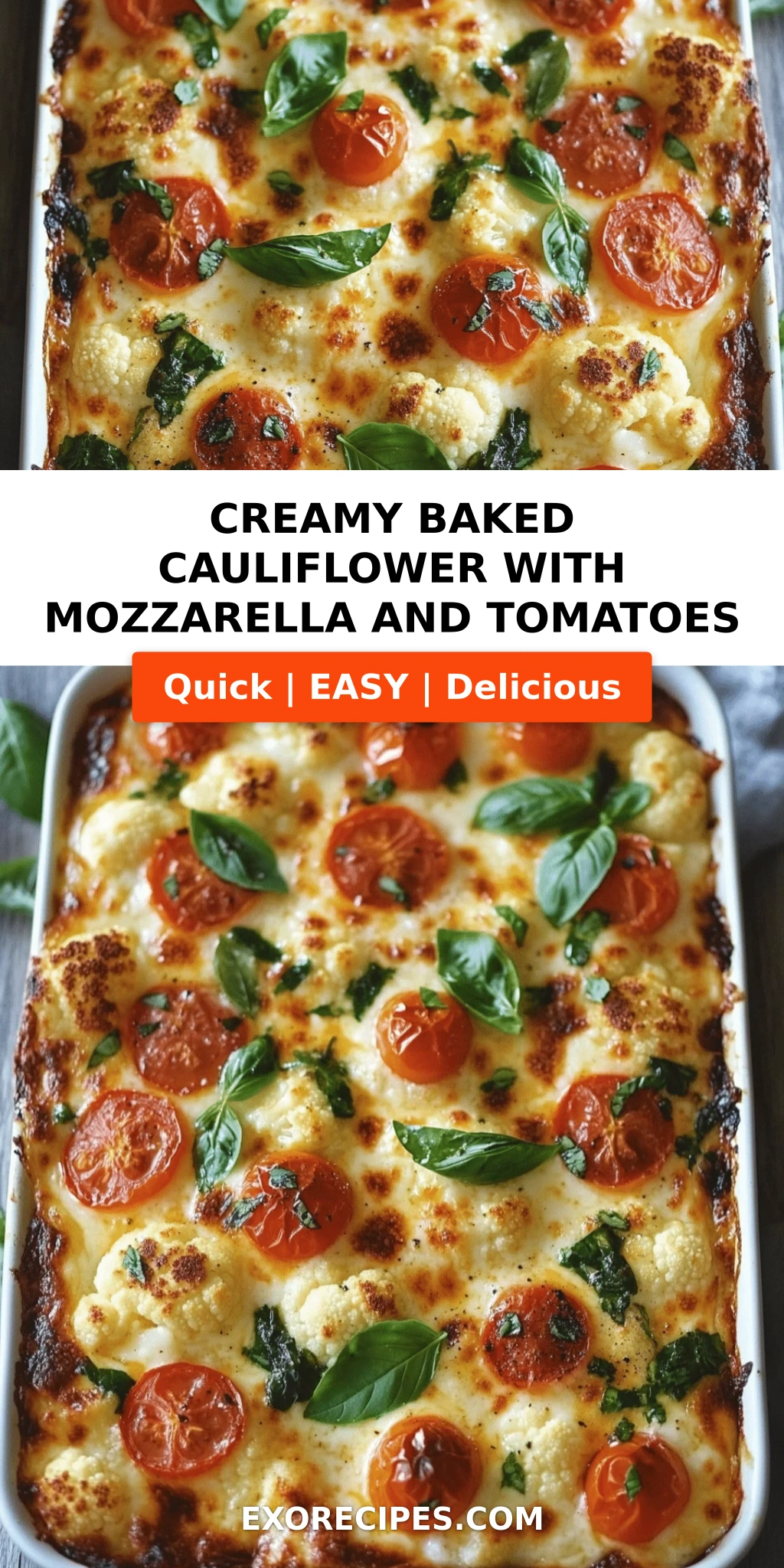 Creamy Baked Cauliflower with Mozzarella and Tomatoes: A Comforting, Flavor-Packed Dish