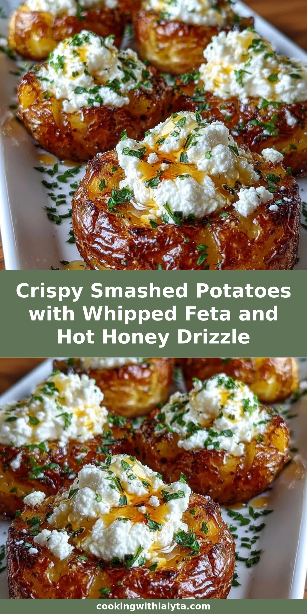 Crispy Smashed Potatoes with Whipped Feta and Hot Honey Drizzle