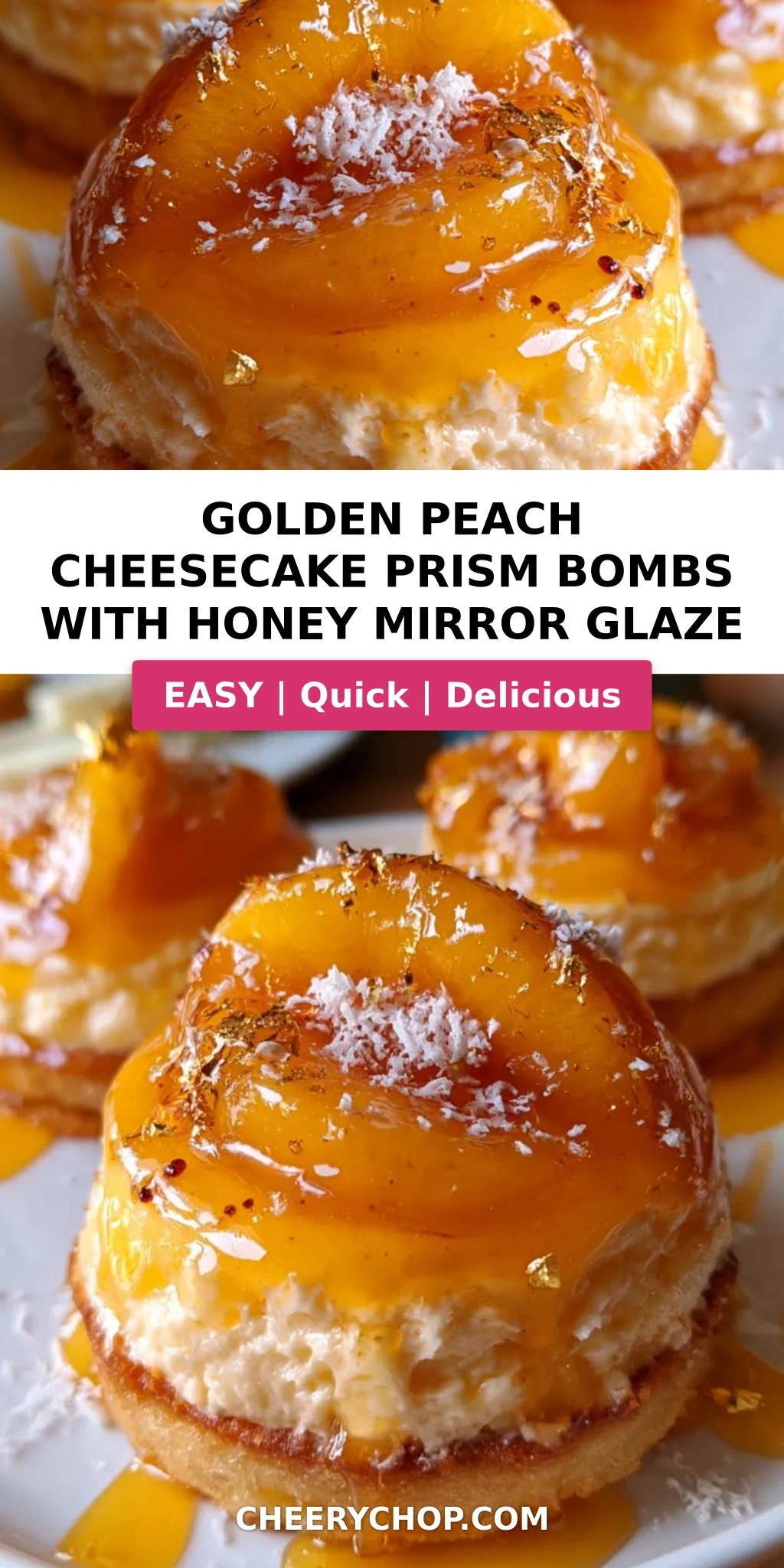Golden Peach Cheesecake Prism Bombs with Honey Mirror Glaze