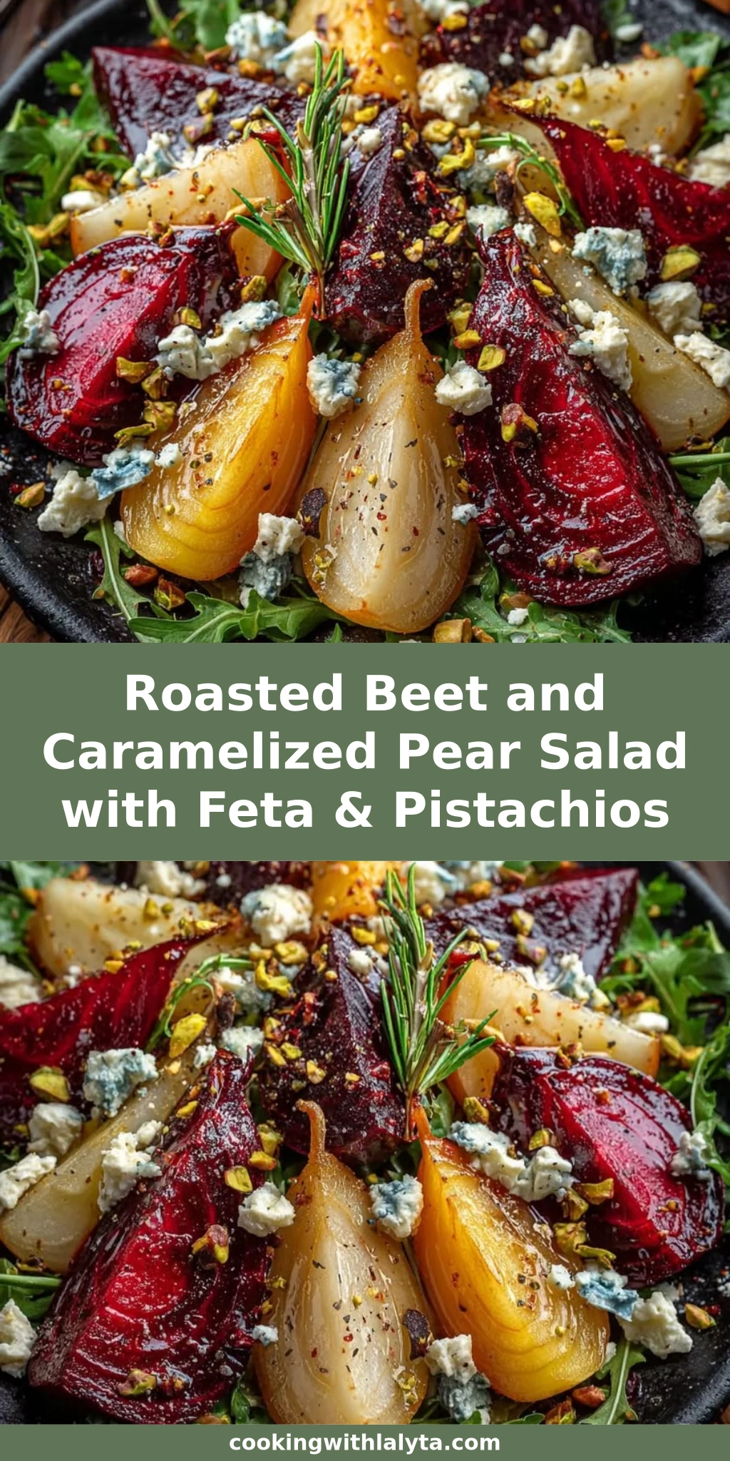 Roasted Beet and Caramelized Pear Salad with Feta & Pistachios