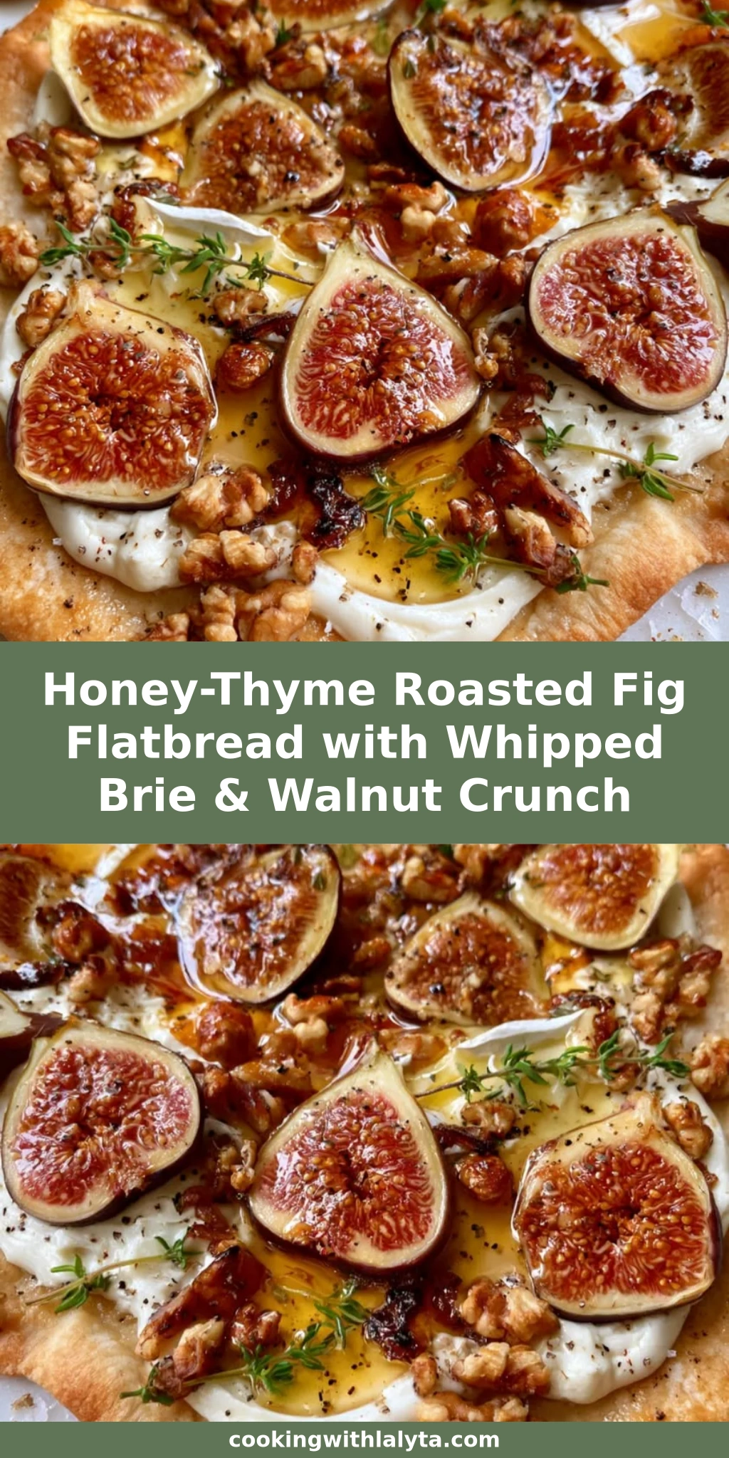 Honey-Thyme Roasted Fig Flatbread with Whipped Brie & Walnut Crunch