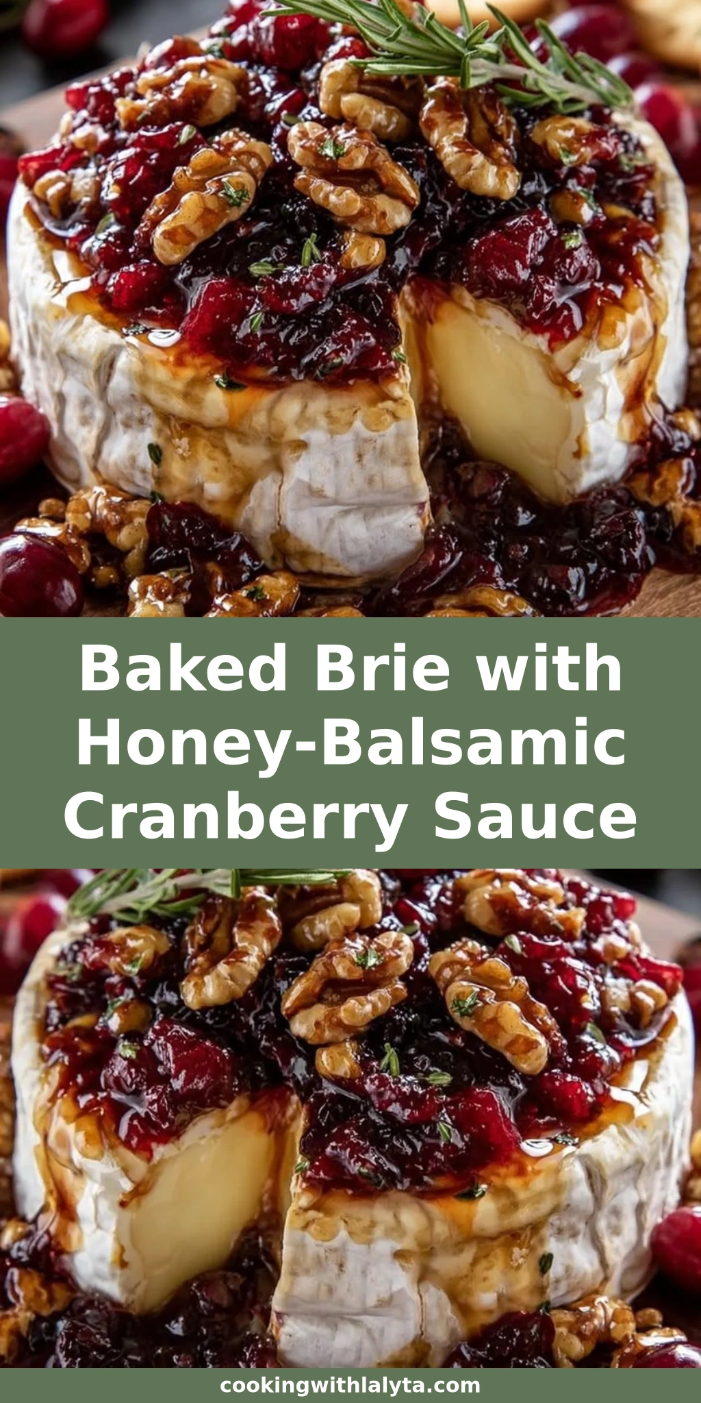 Baked Brie with Honey-Balsamic Cranberry Sauce