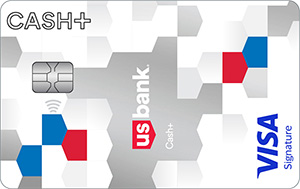 Cash+® Visa Signature®