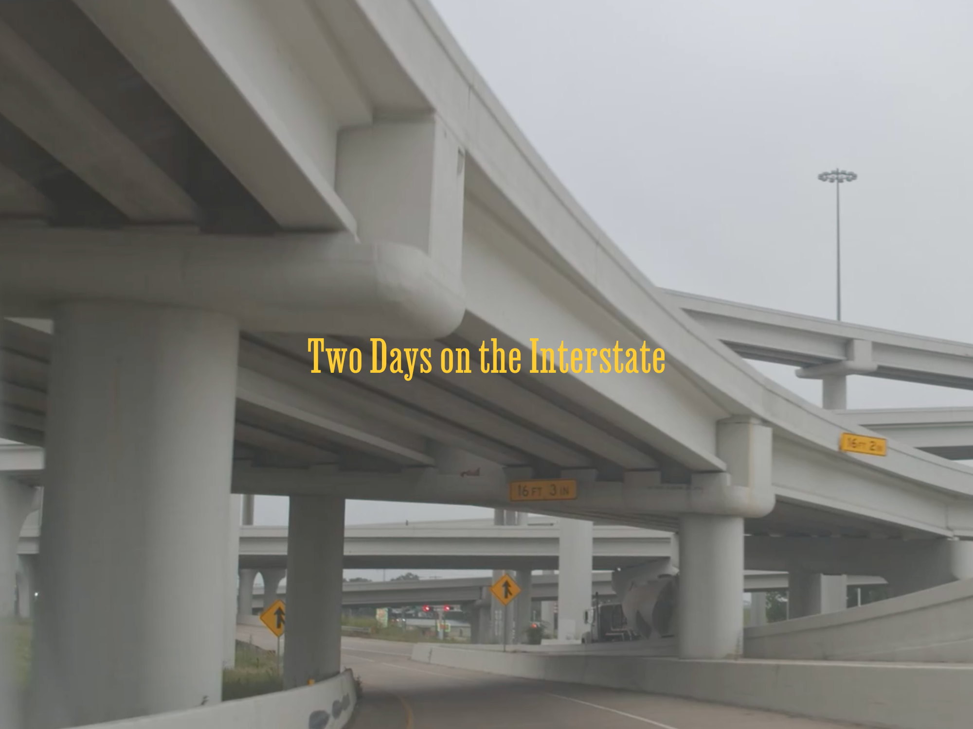 Two Days on the Interstate title