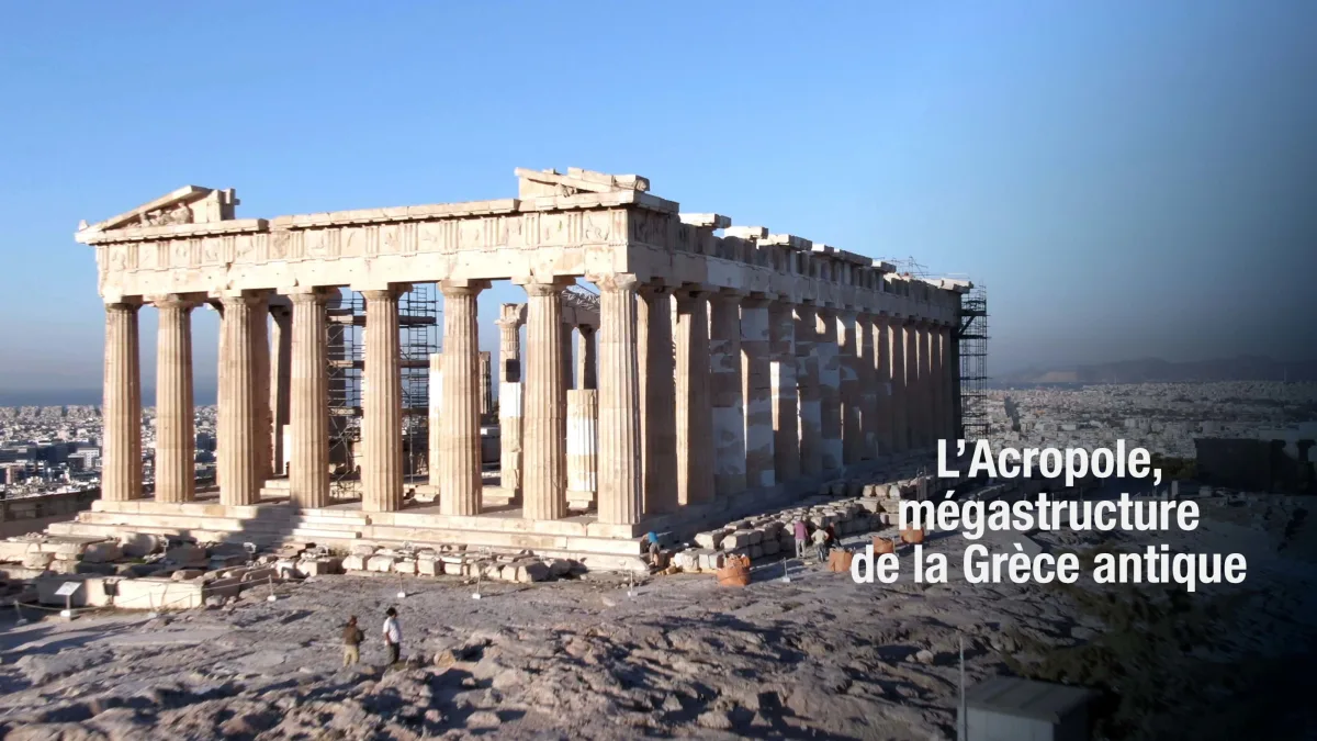 L'Acropole , mégastructure de la Grèce antique,