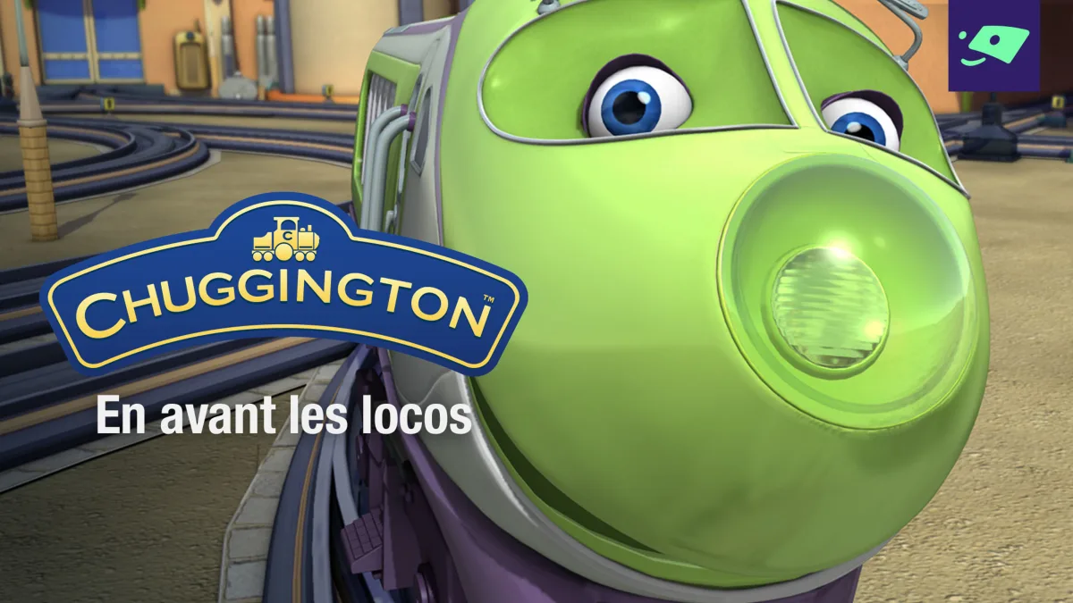 Chuggington: En avant les locos