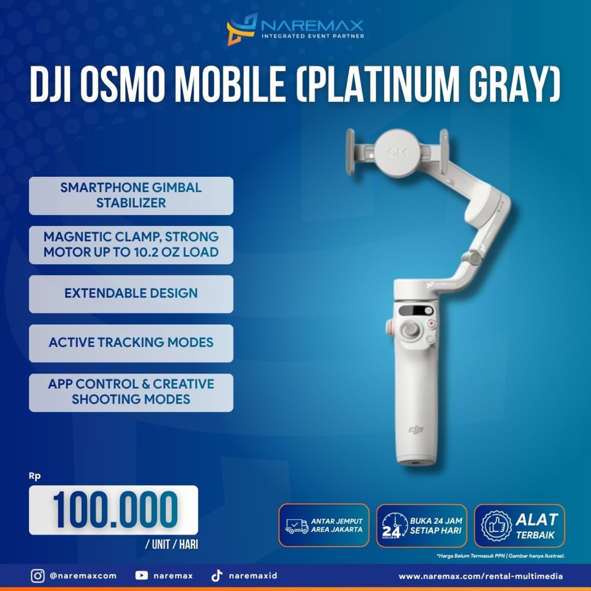 Sewa DJI Osmo Mobile Gimbal (Laptop & Kamera) untuk event di Jakarta — NAREMAX