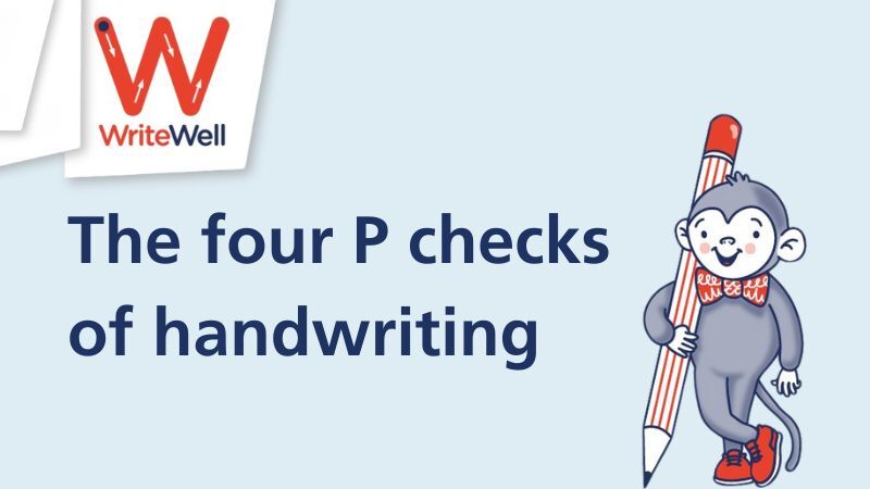 How the four P checks can help your pupils master handwriting Thumbnail Image