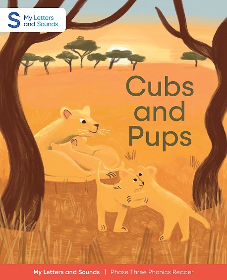 Cubs and Pups: My Letters and Sounds Phase Three Phonics Reader Image