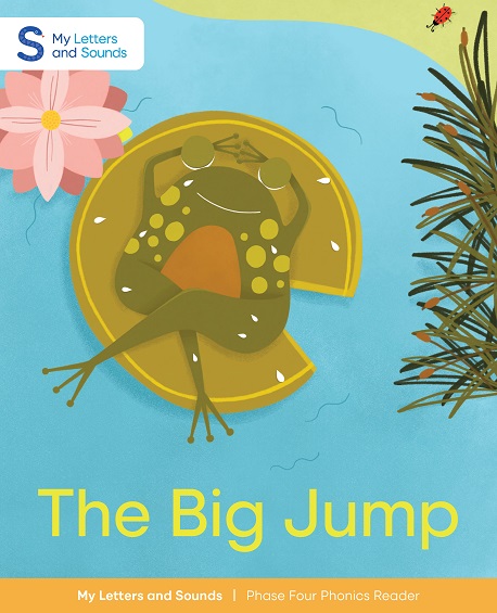 The Big Jump: My Letters and Sounds Phase Four Phonics Reader Image