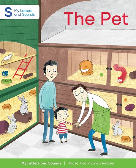The Pet: My Letters and Sounds Phase Two Phonics Reader Image