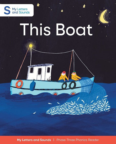 This Boat: My Letters and Sounds Phase Three Phonics Reader Image