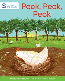 Peck, Peck Peck: My Letters and Sounds Phase Two Phonics Reader Cover Image