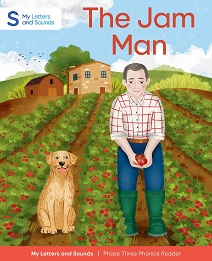 The Jam Man: My Letters and Sounds Phase Three Phonics Reader Cover Image