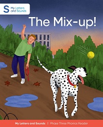 The Mix-up!: My Letters and Sounds Phase Three Phonics Reader Cover Image