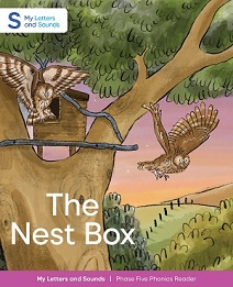 The Nest Box: My Letters and Sounds Phase Five Phonics Reader Cover Image