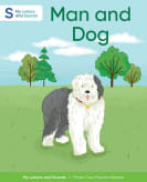 Man and Dog: My Letters and Sounds Phase Two Phonics Reader Thumbnail Image