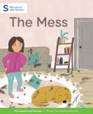 The Mess: My Letters and Sounds Phase Two Phonics Reader Thumbnail Image