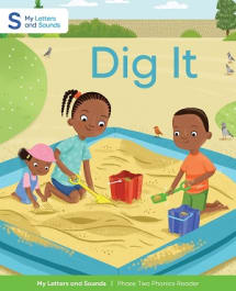 Dig It: My Letters and Sounds Phase Two Phonics Reader Thumbnail Image