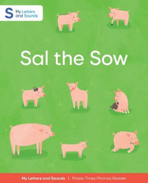 Sal the Sow: My Letters and Sounds Phase Three Phonics Reader Thumbnail Image
