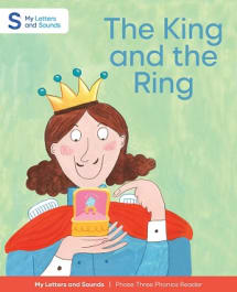 The King and the Ring: My Letters and Sounds Phase Three Phonics Reader Thumbnail Image