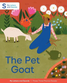 The Pet Goat: My Letters and Sounds Phase Three Phonics Reader Thumbnail Image