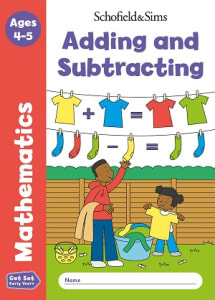 Get Set Mathematics Adding and Subtracting: Reception, Ages 4-5 Thumbnail Image