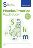 My Letters and Sounds Phonics Practice Pupil Book 1 Cover