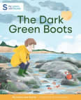 The Dark Green Boots: My Letters and Sounds Phase Four Phonics Reader Cover