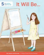 It Will Be…: My Letters and Sounds Phase Three Phonics Reader Cover