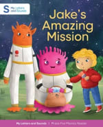 Jake's Amazing Mission: My Letters and Sounds Phase Five Phonics Reader Cover