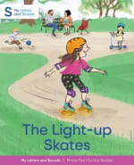 The Light-up Skates: My Letters and Sounds Phase Five Phonics Reader Cover
