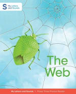 The Web: My Letters and Sounds Phase Three Phonics Reader Cover