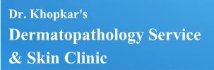 Dr. Khopkar's Dermatopathology Service & Skin Clinic