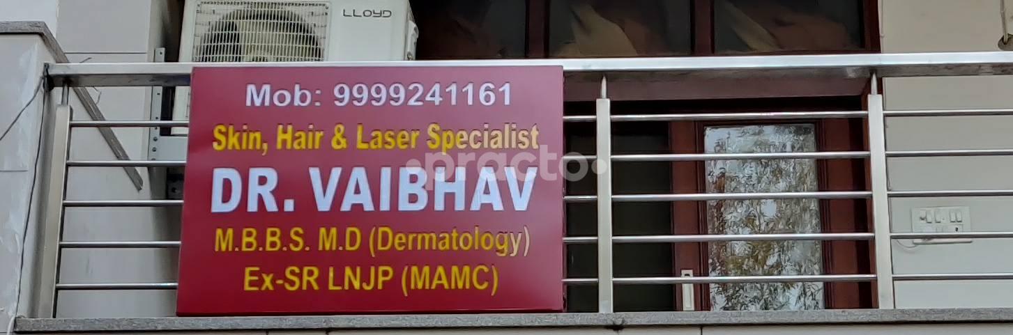 Dr Vaibhav's Skin,  Hair & Laser Clinic