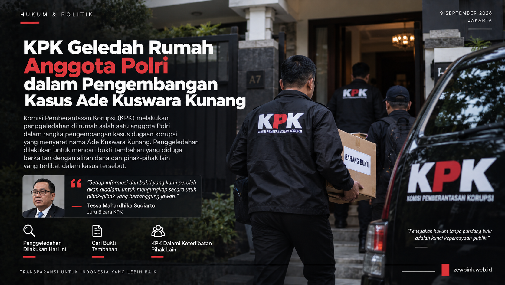 KPK Geledah Rumah Anggota Polri dalam Pengembangan Kasus Ade Kuswara Kunang