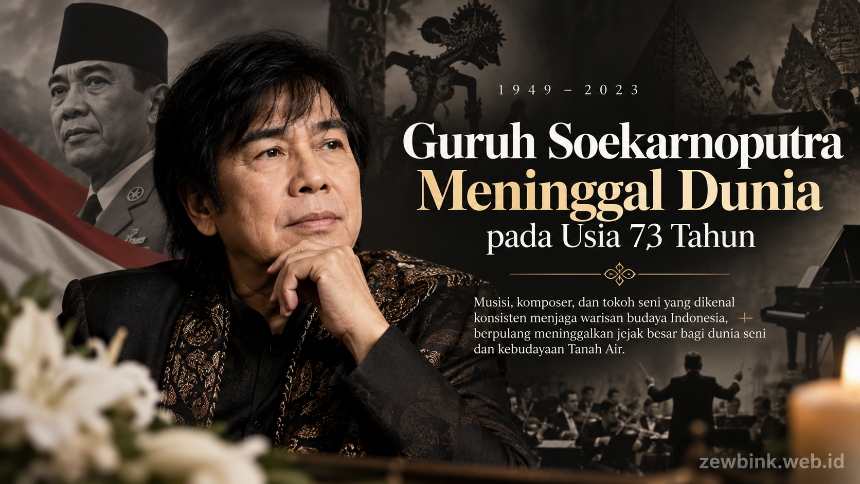 Guruh Soekarnoputra Meninggal Dunia pada Usia 73 Tahun