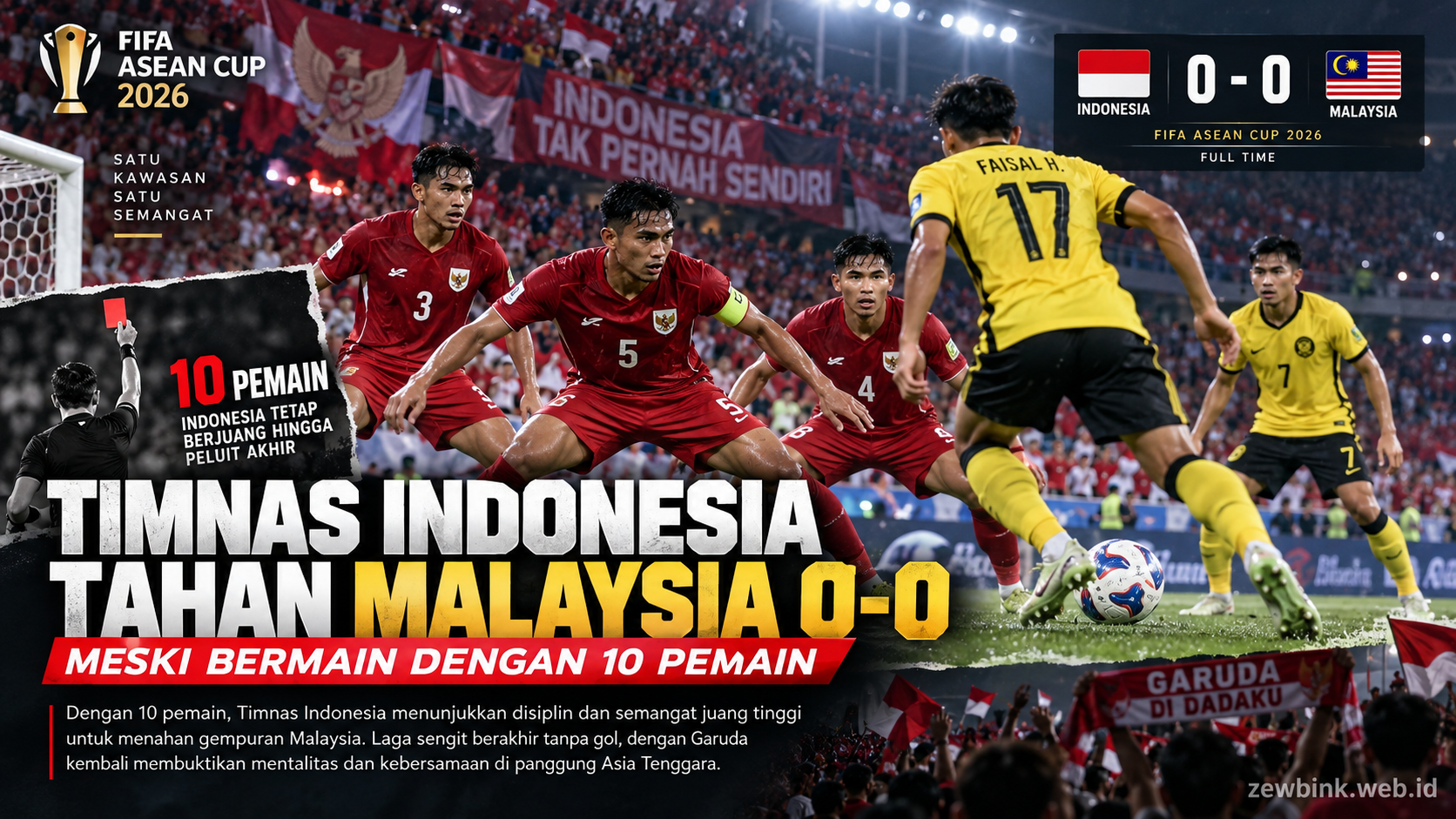 Timnas Indonesia Tahan Malaysia 0-0 meski Bermain dengan 10 Pemain