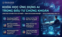 Khóa Học Ứng Dụng AI Trong Đầu Tư Chứng Khoán