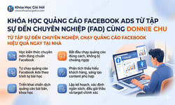 Khóa Học Quảng Cáo Facebook Ads Từ Tập Sự Đến Chuyên Nghiệp (FAD) Cùng Donnie Chu