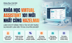 Khóa Học Virtual Assistant 101 Mới Nhất Cùng Hazelmai