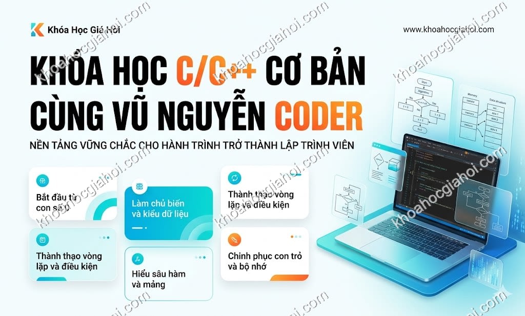 Khoá Học C/C++ Cơ Bản Cùng Vũ Nguyễn Coder