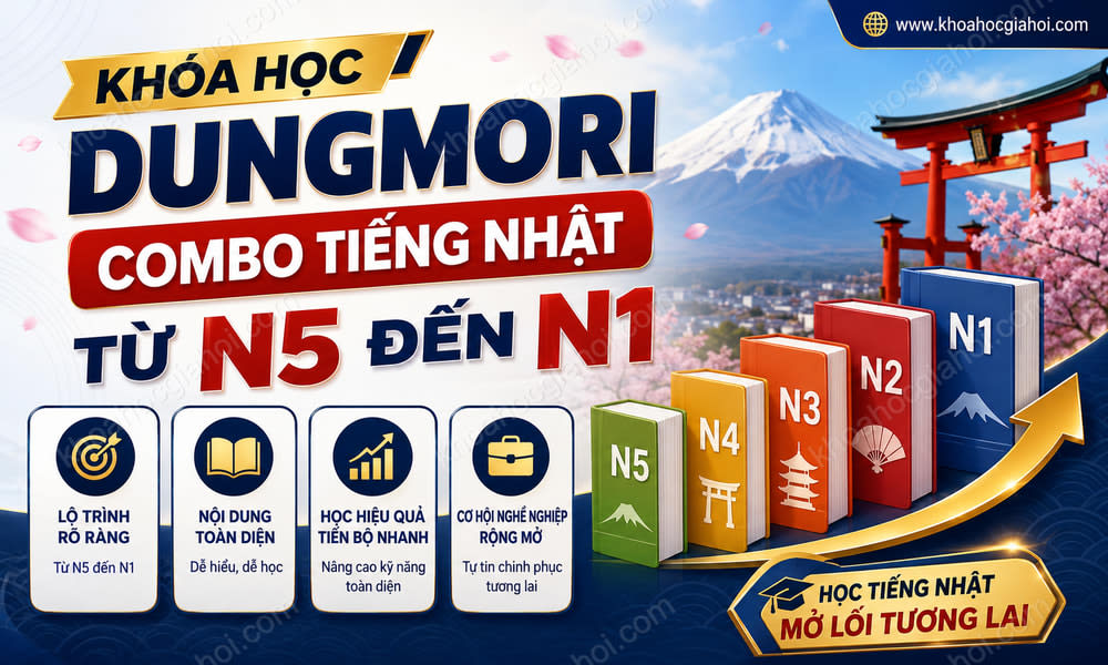 Khóa Học Dungmori Combo Tiếng Nhật Từ N5 Đến N1
