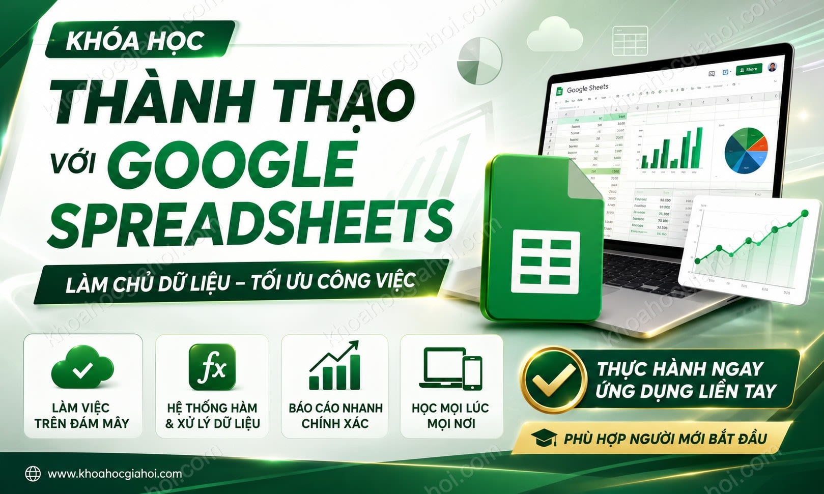 Khóa Học Thành Thạo Với Google Spreadsheets